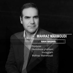 Mahraz Mahmoudi – Rahi Nadari